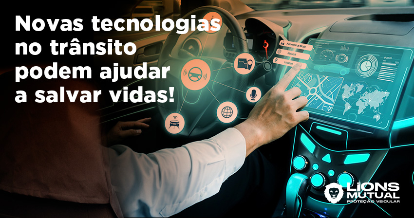 Read more about the article Novas tecnologias no trânsito podem ajudar a salvar vidas!